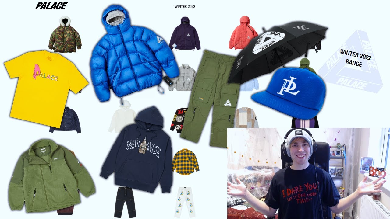 Palace Winter 2022 Range!