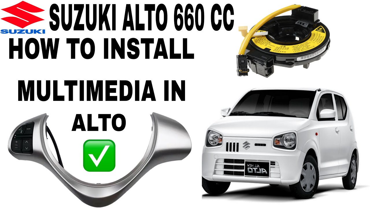 Suzuki Alto  how to install multimedia