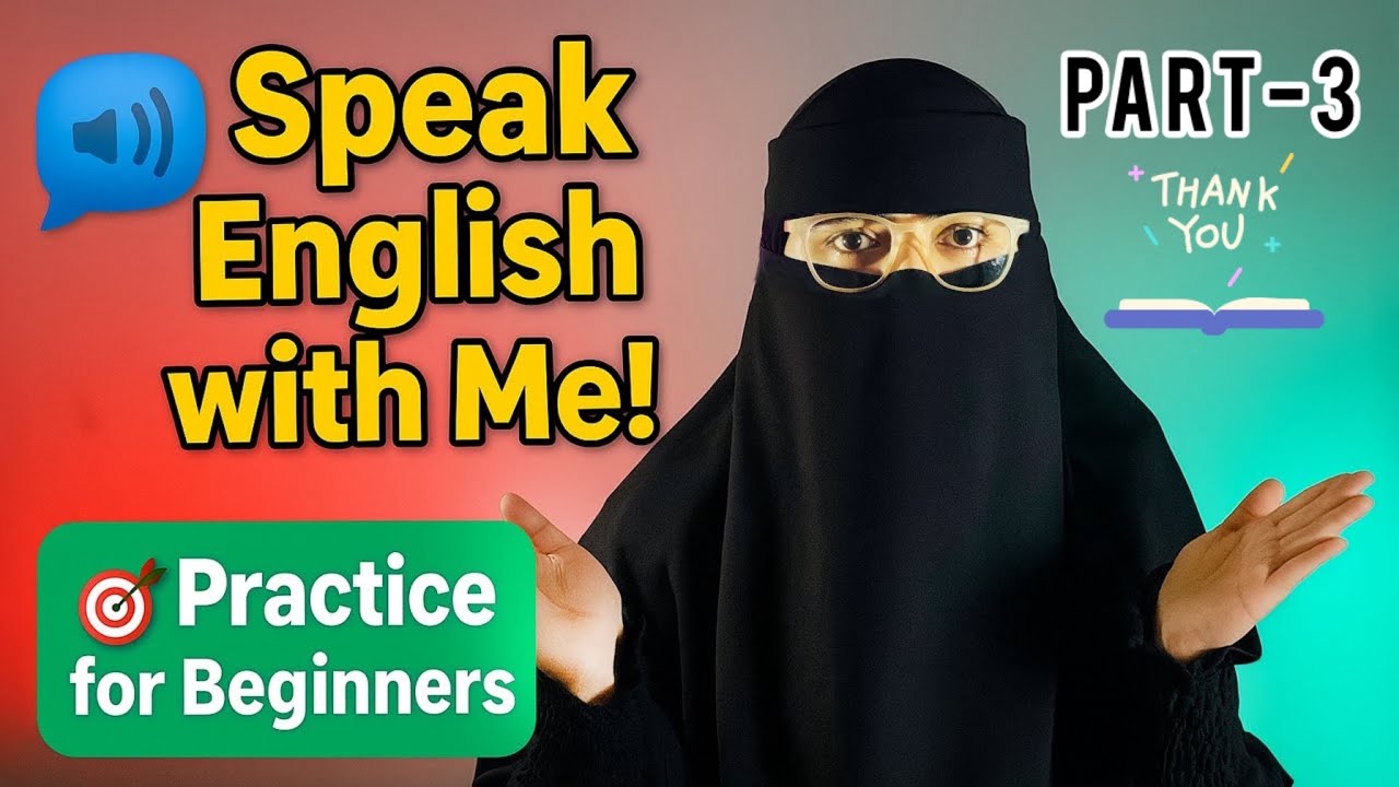 English Speaking Practice – Day 3 | Speak English Naturally with Real Conversations