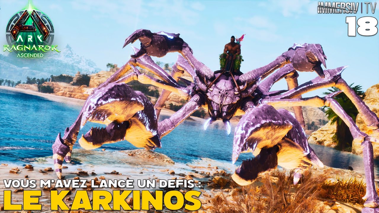 TAMING DE KARKINOS SIMPLE ET EFFICACE - ARK RAGNAROK Ascended 18