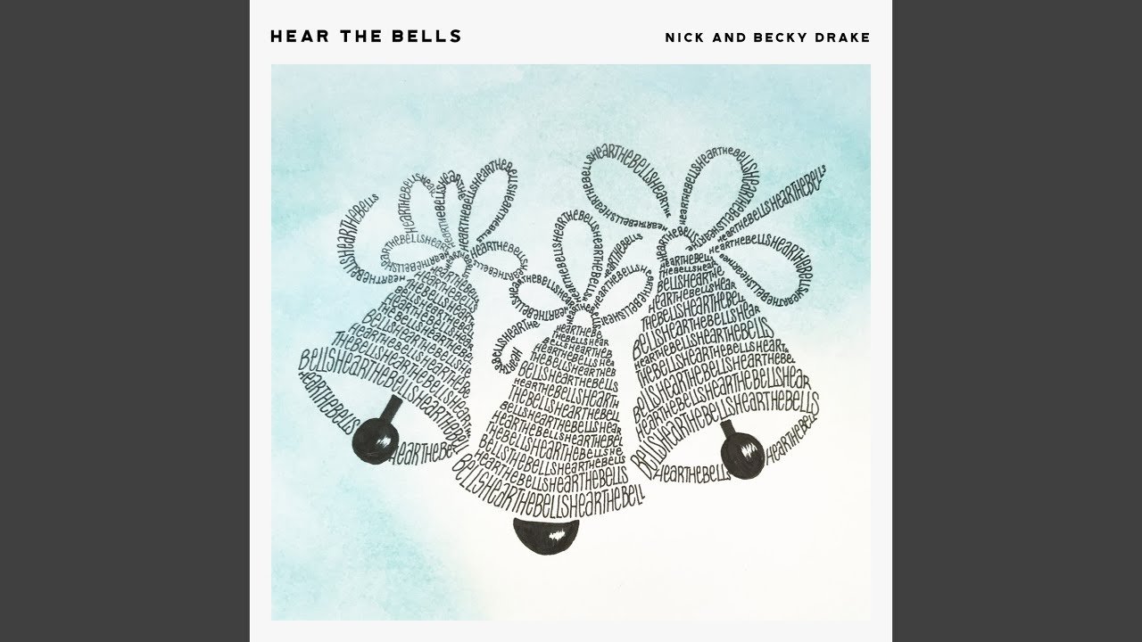 Hear the Bells