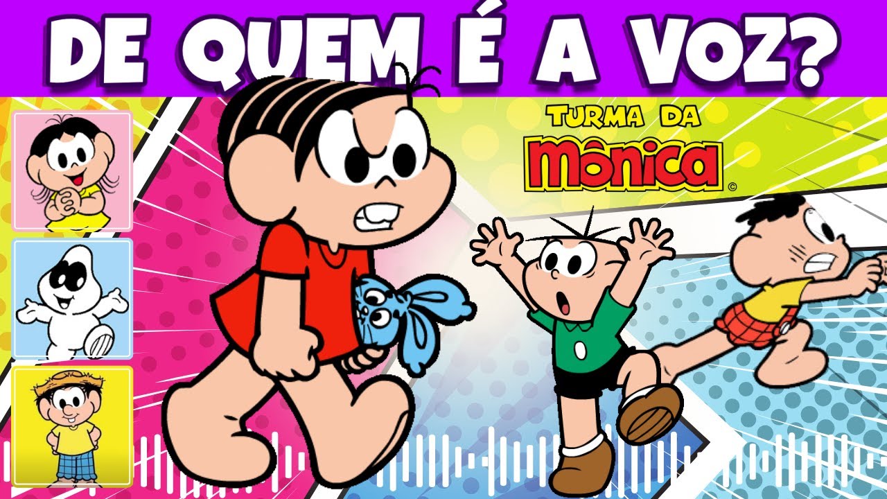 SUPER DESAFIO TURMA DA MÔNICA | DE QUEM É A VOZ? | QUIZ DOS GÊNIOS #quiz