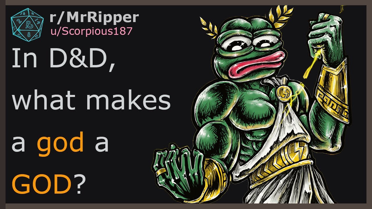 In D&D, what makes a god a god?  #dnd