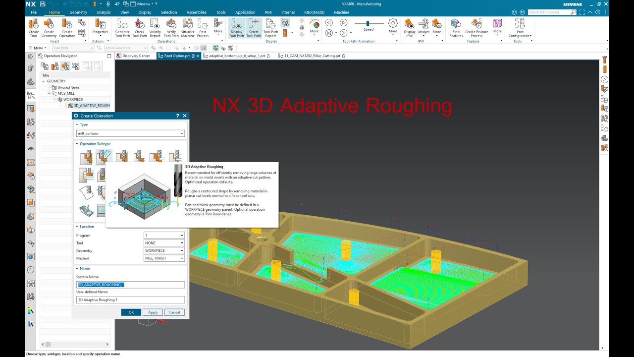 NX 3D Adaptive Roughing
