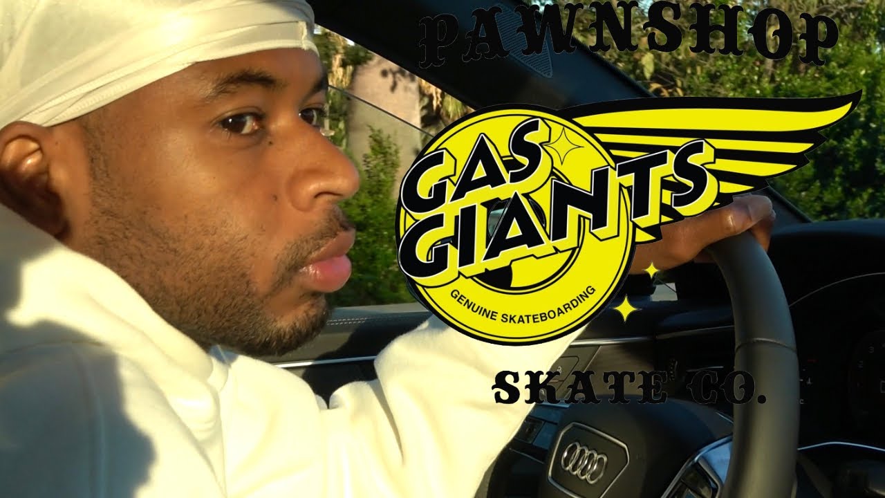 GAS GIANTS X PAWNSHOP