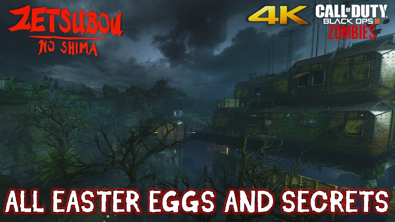 Zetsubou No Shima - All Easter Eggs and Secrets (Black Ops 3 Zombies) (4K)