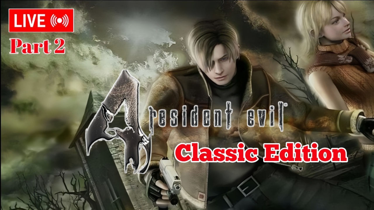 【Resident Evil 4】DAY 13 PUASA - BUKAN REQUIEM, TAPI INI RE4 CLASSIC l PART 2