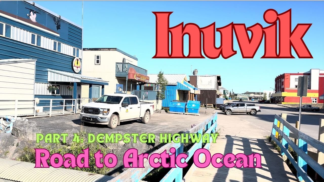 2024-08-05 Inuvik, the arctic city along the Dempster Highway