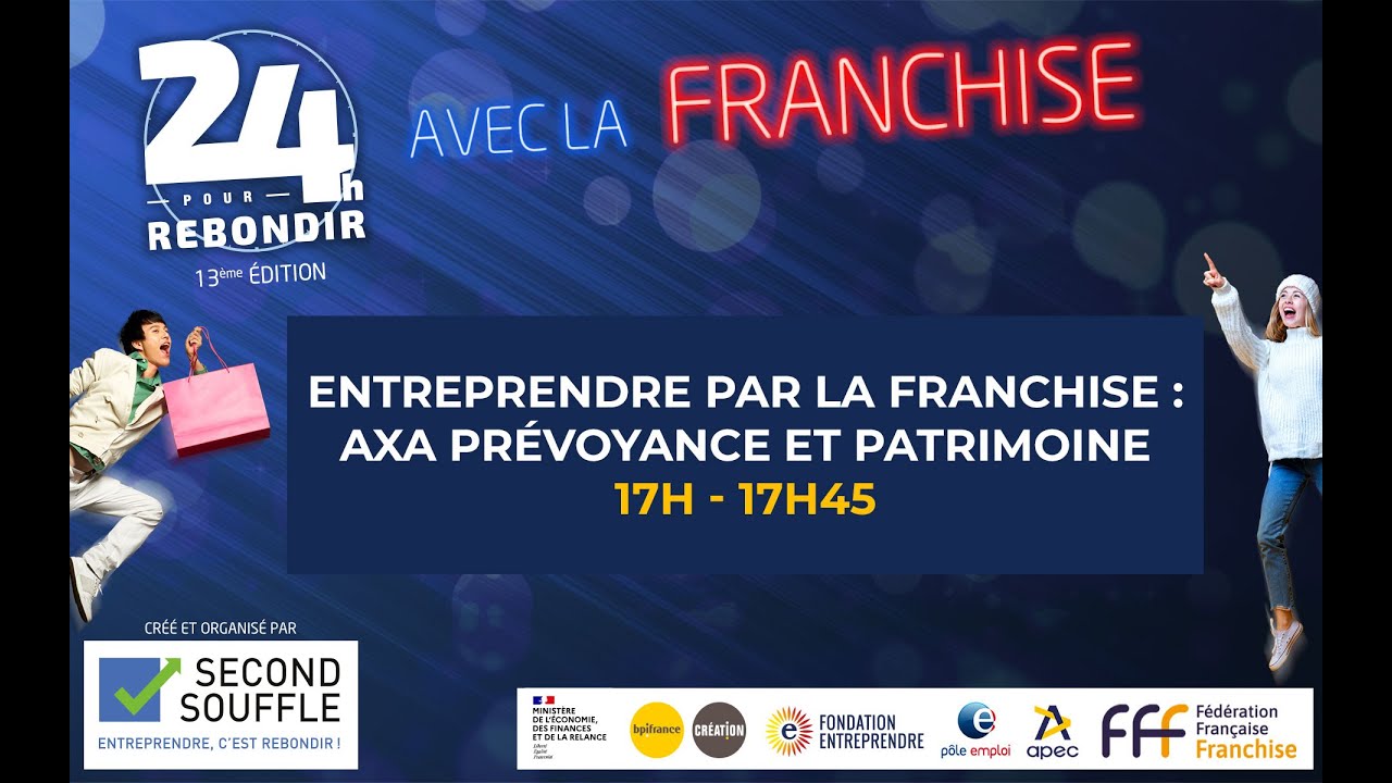 Entreprendre par la franchise : AXA Prévoyance et Patrimoine