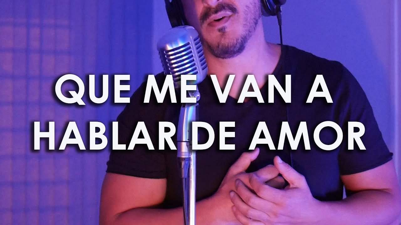 QUE ME VAN A HABLAR DE AMOR (Cristian Castro) - DIEGO ARAUJO (Cover)