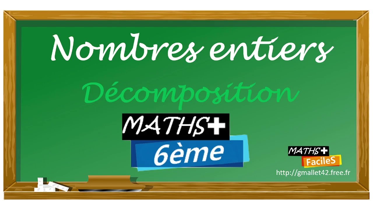 Nombres entiers - Décomposition