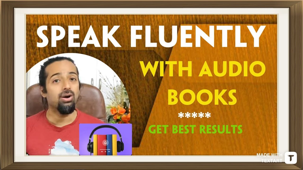 Speak Fluently by using Audio books | Easy and Simple way to improve ENGLISH COMMUNICATION