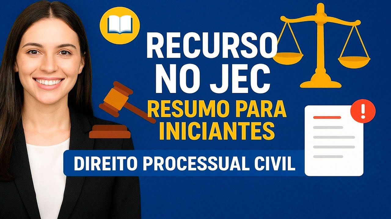 📚 RECURSO NO JEC ⚖️ RESUMO PARA INICIANTES 🚀 DIREITO PROCESSUAL CIVIL