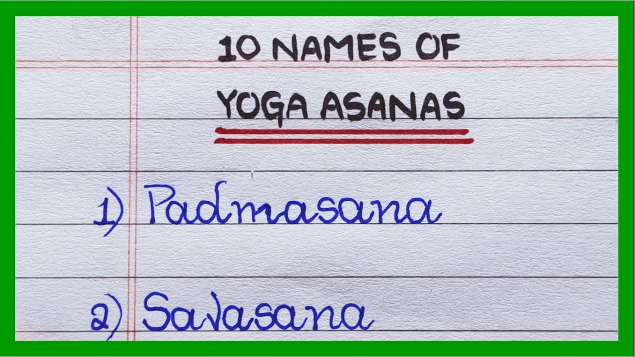 10 Names of Yoga Asanas | in English | List of Yoga Asanas | Names of Yoga Asanas
