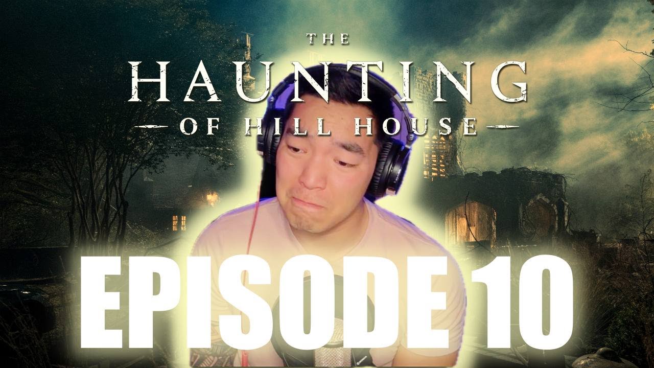 This Series Finale BROKE ME!!! - The Haunting of Hill House - Episode 10 - FIRST TIME WATCHING!!