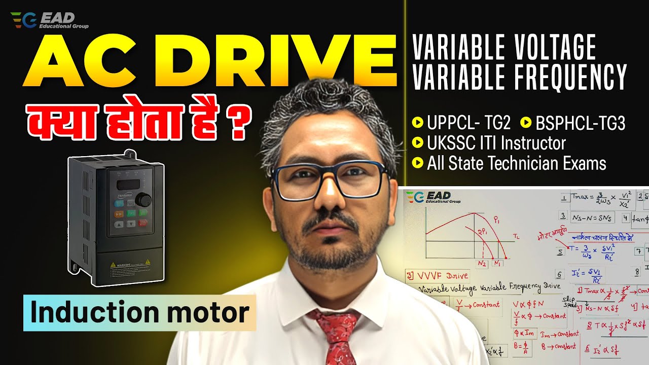 AC Drives: A Detailed Explanation of VVVF in Induction Motors by Raman Sir
