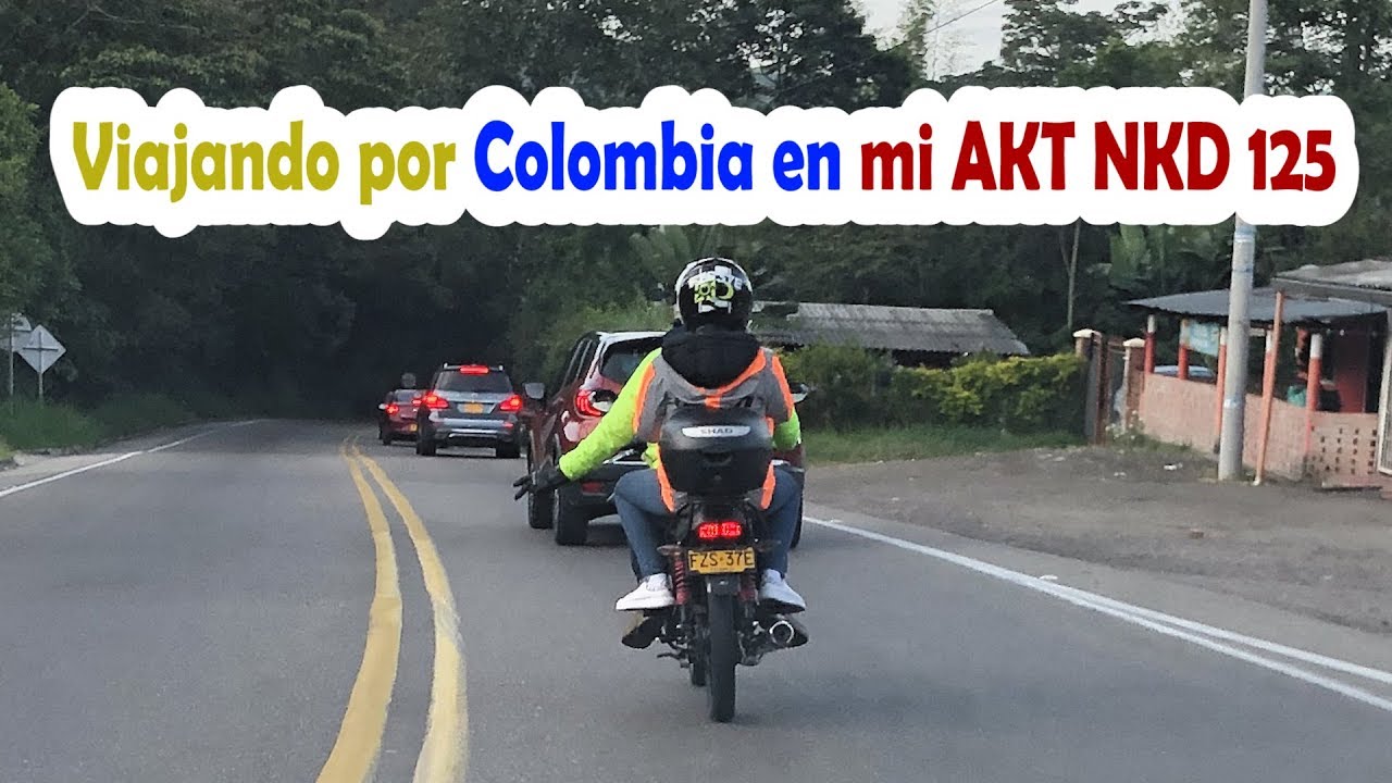 Viajar en moto de 125cc por Colombia l AKT NKD 125 l Bogotá - Medellín #433Km