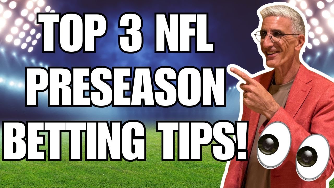 How to DOMINATE NFL Preseason Betting Like a Pro | Best NFL Preseason Betting Tips