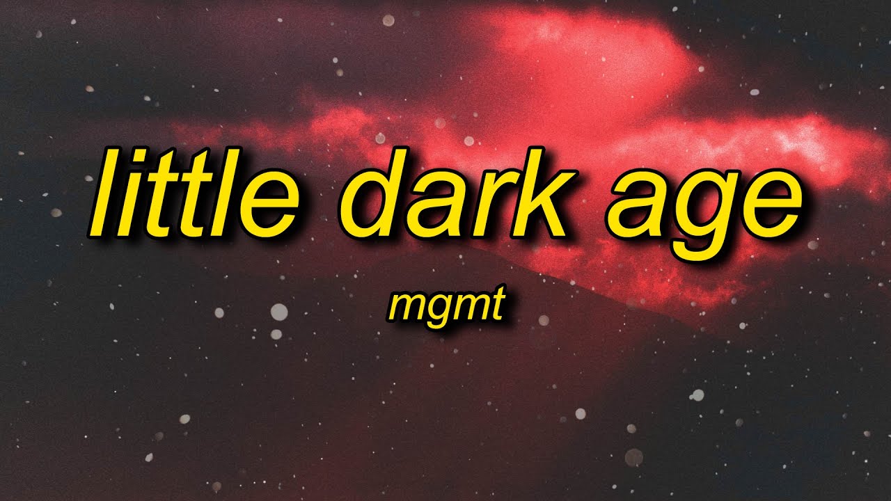 MGMT - Little Dark Age (TikTok Remix) Lyrics | policemen swear to god loves seeping from the guns