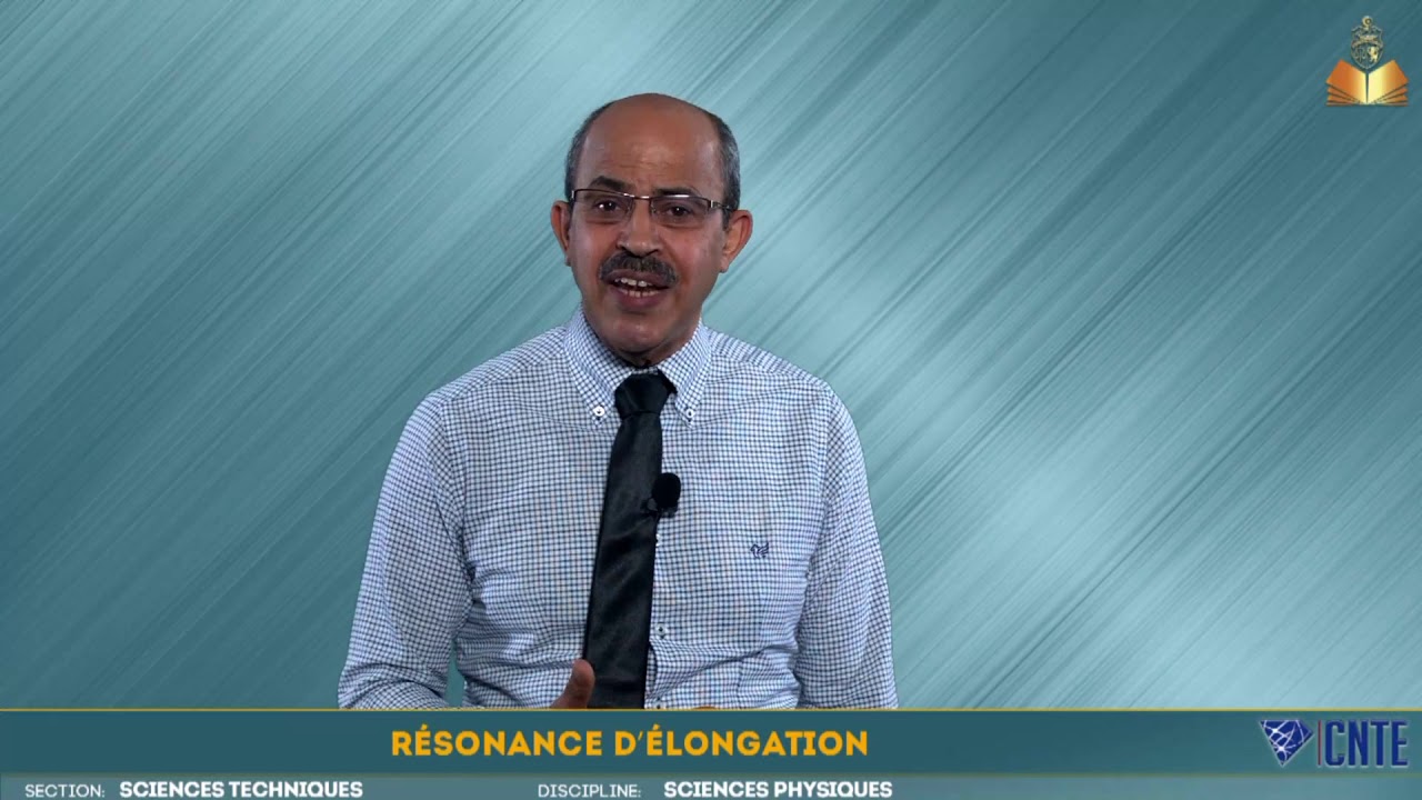 Section Sciences techniques - Sciences physiques - Résonance d’élongation