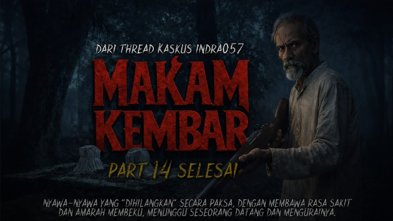 MAKAM KEMBAR 14 SELESAI