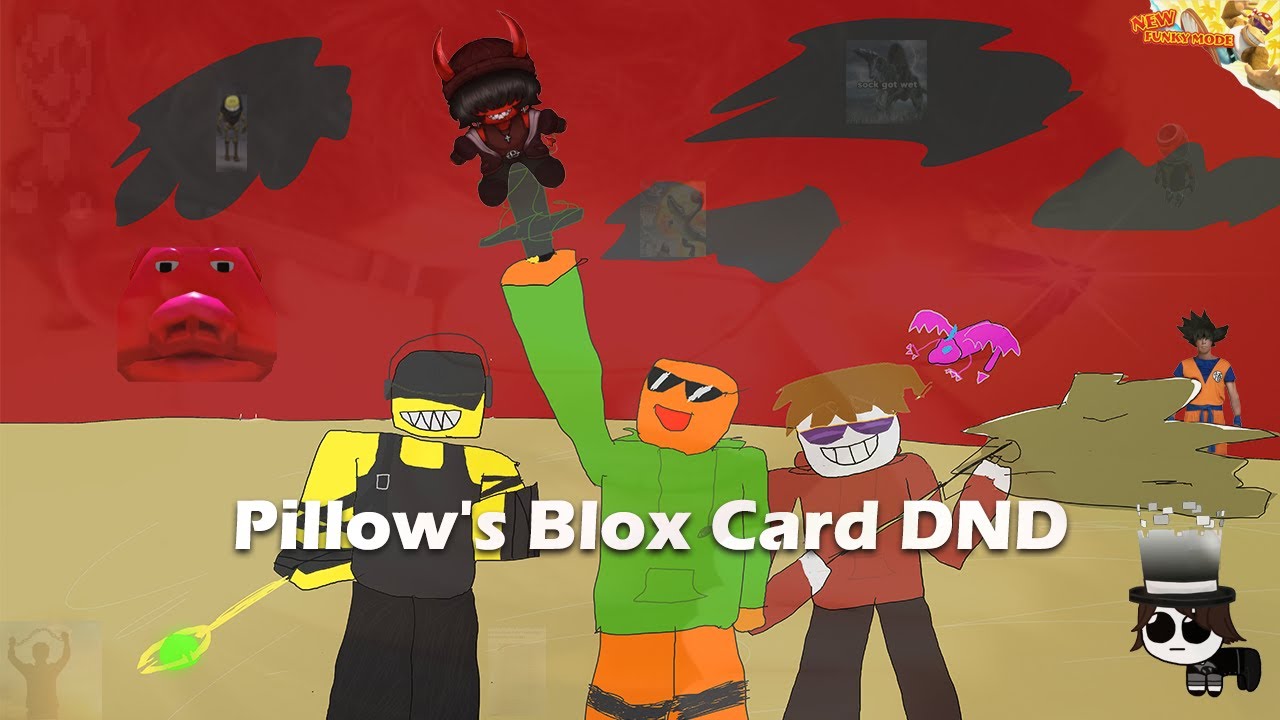Pillow's Blox Card DND (Part 1)