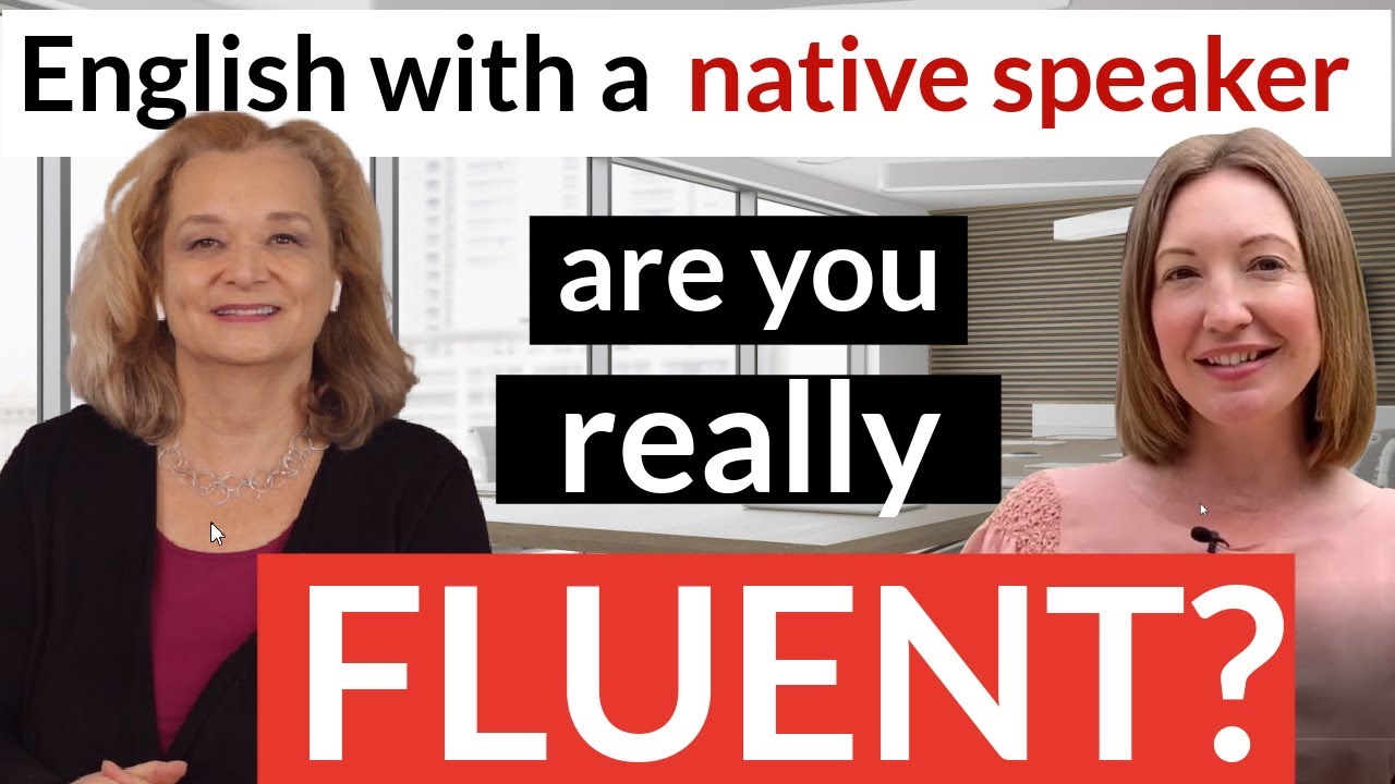 English vocabulary and expressions you should know to speak fluent English