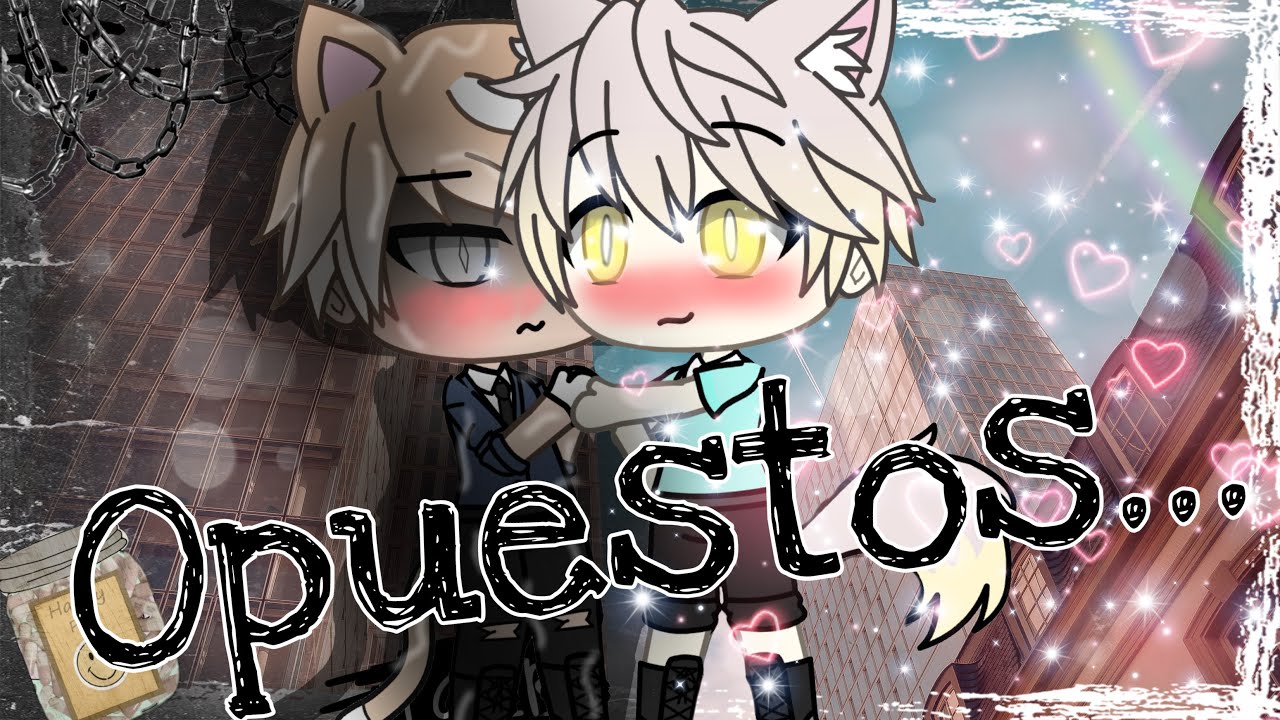 ////Opuestos✨//// mini peli 🏳️‍🌈