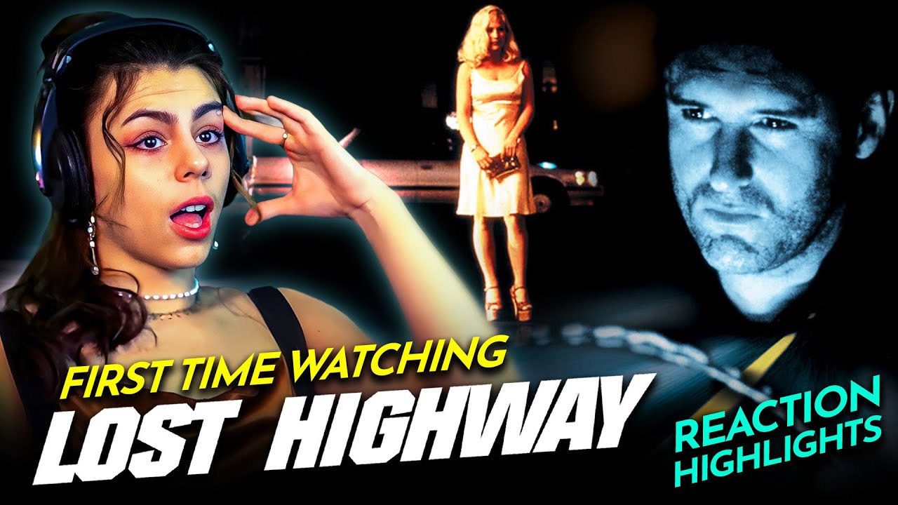 Leia gets a little LOST HIGHWAY (1997) Movie Reaction FIRST TIME WATCHING