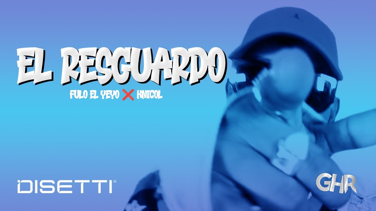 Fulo El Yeyo ❌ Knicol - El resguardo 📿
