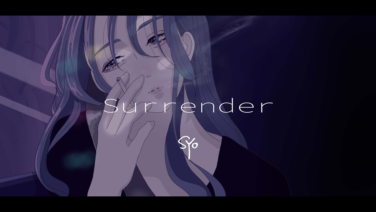 SYO - Surrender (Official Video)