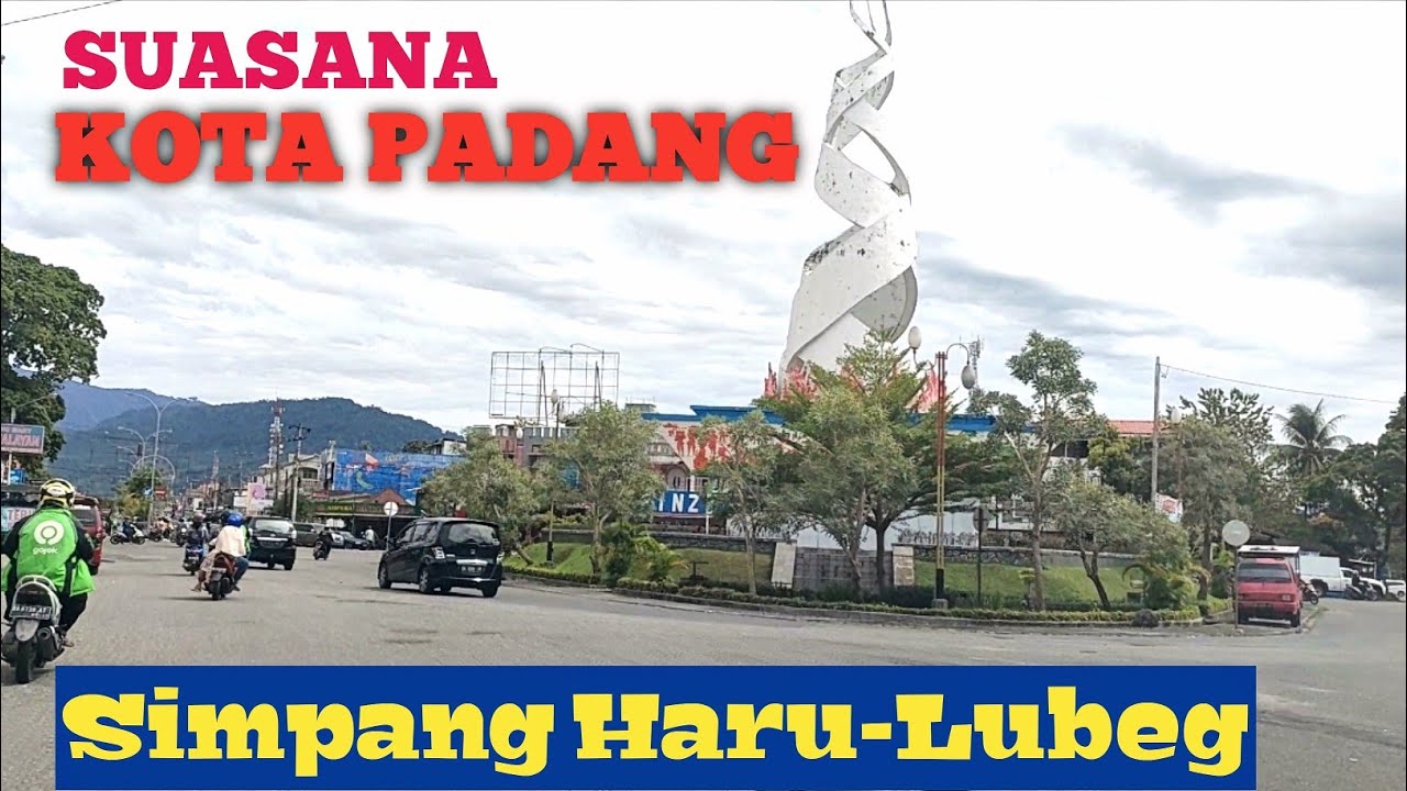 Kota Padang||Simpang Haru Ke Lubuk Begalung