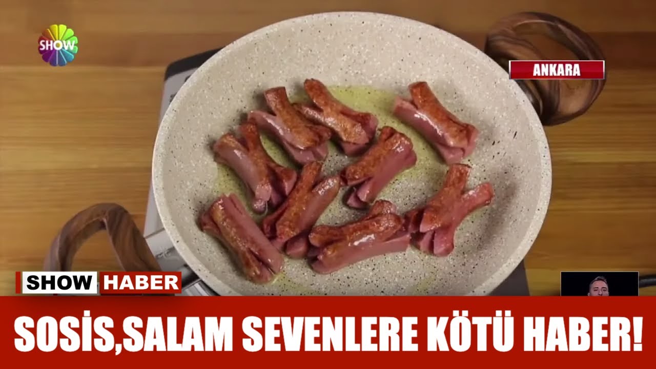Sosis, salam sevenlere kötü haber!