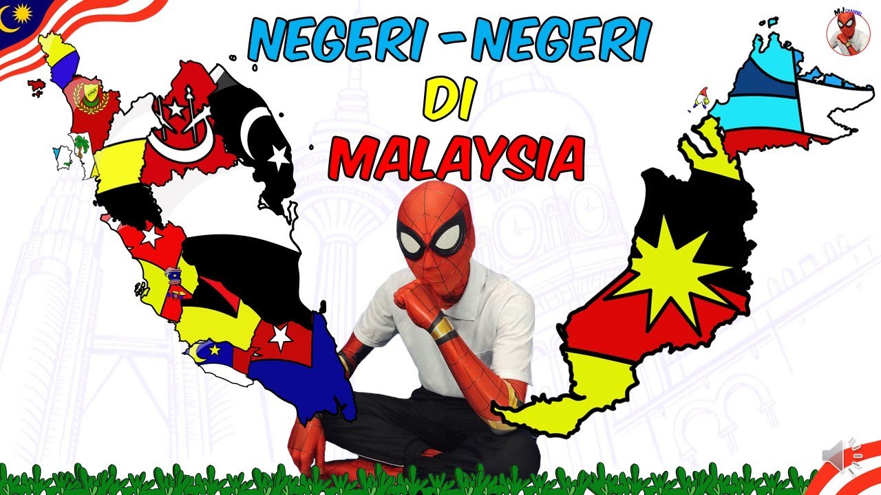 NEGERI NEGERI DI MALAYSIA