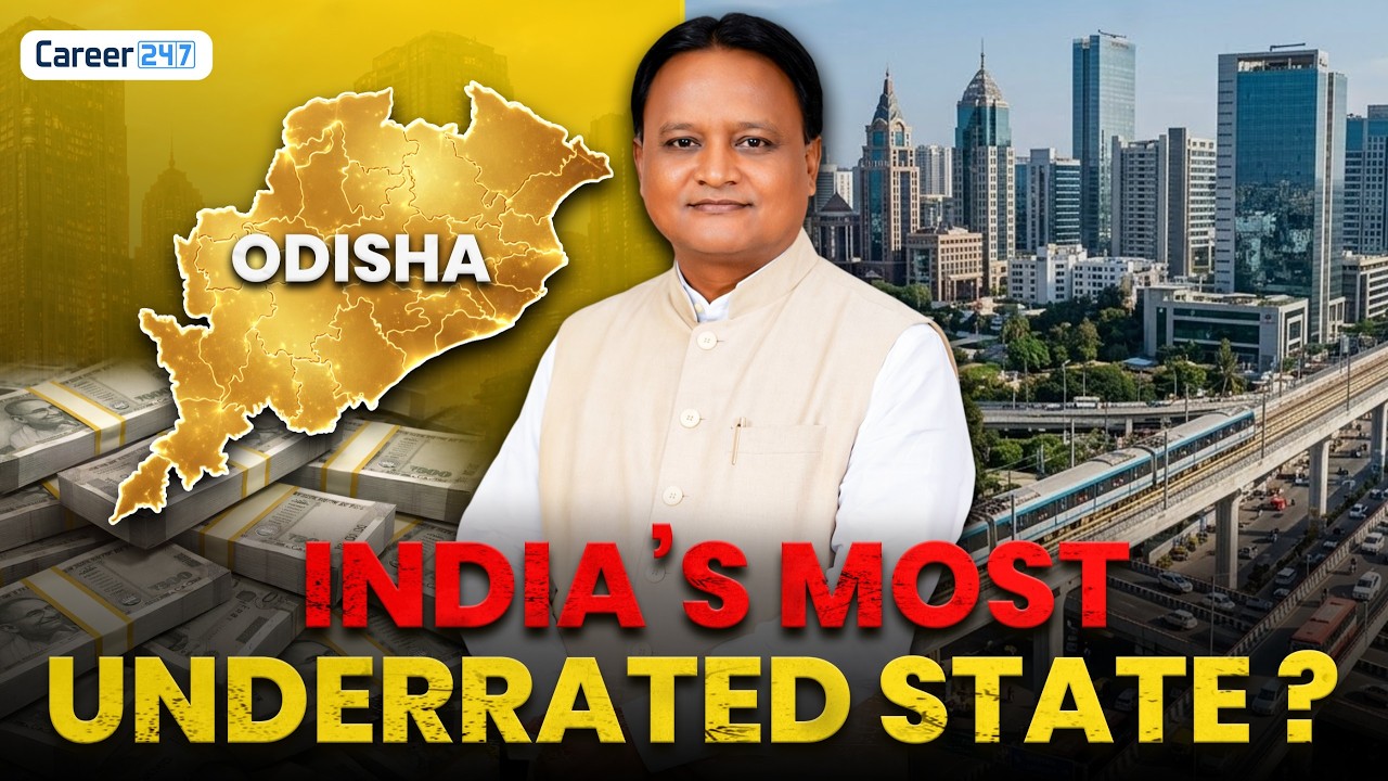 Is Odisha Becoming the King of East India? | By Atulya Kaushik | Career247