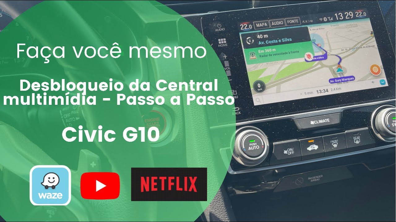 Instalação do Honda Hack, Waze, YouTube  e Netflix na CM do Civic G10 do zero - passo a passo