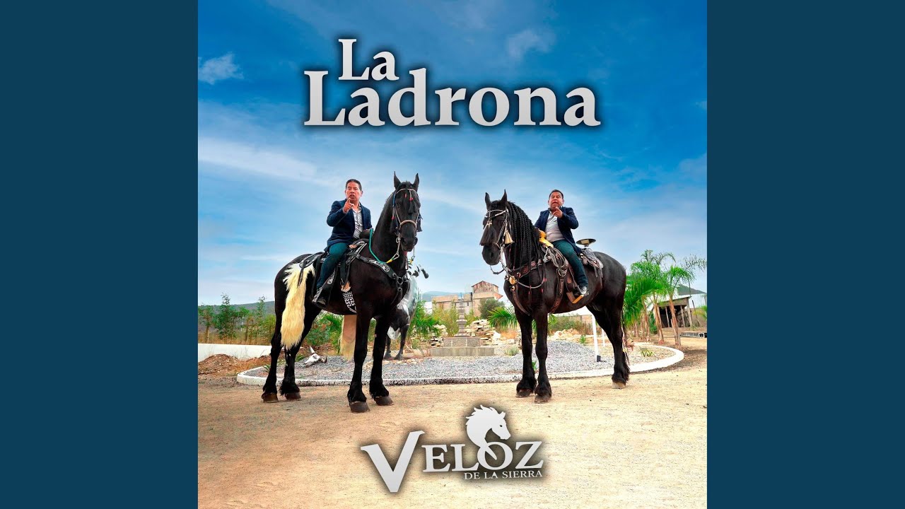 La Ladrona