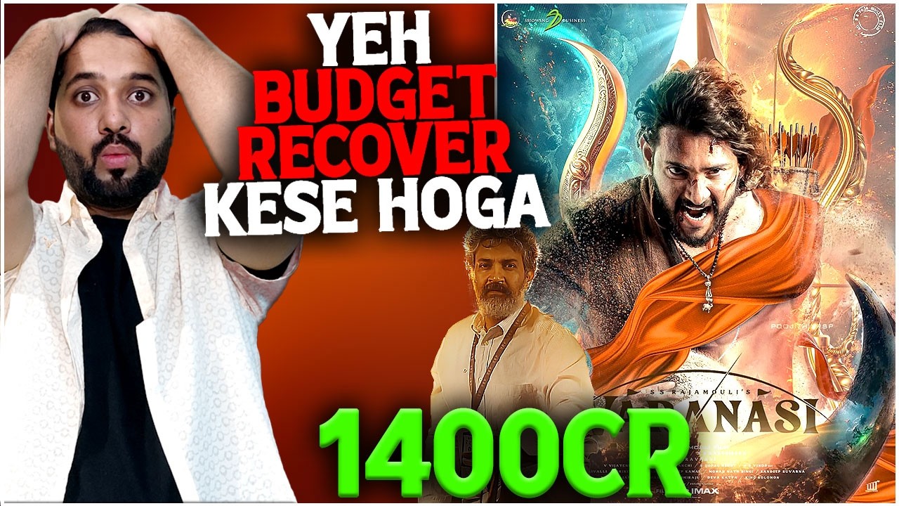 Varanasi Official Budget Revealed: R.I.P Ramayana | Varanasi Box Office Prediction | SS Rajamouli