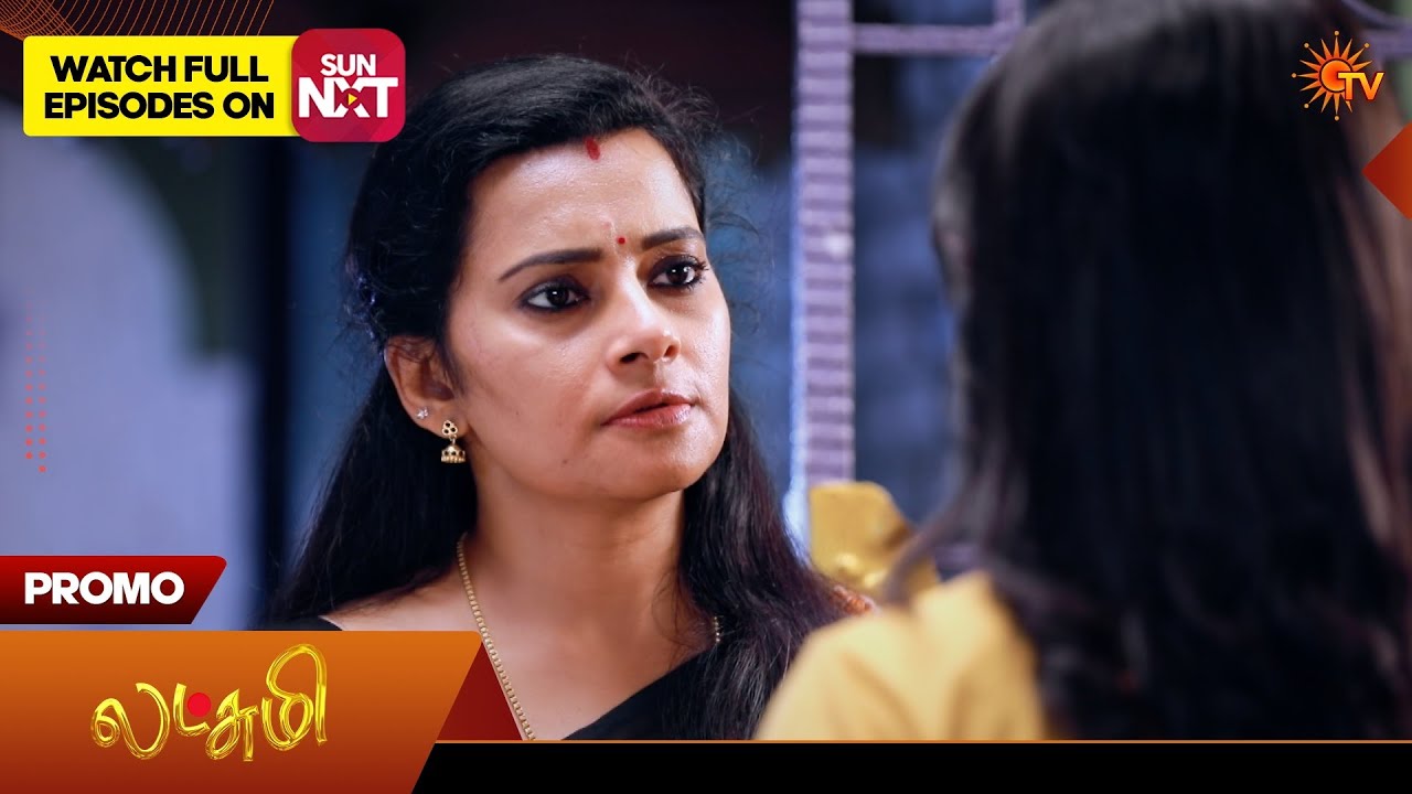 Lakshmi - Promo | 21 Aug 2026 | Tamil Serial | Sun TV