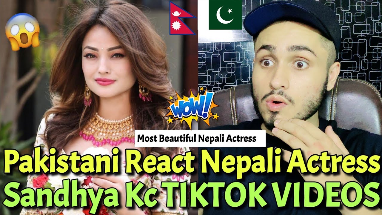 Pakistani Reaction Nepali Actress SANDHYA KC TIKTOK VIDEOS | Rk ReActions