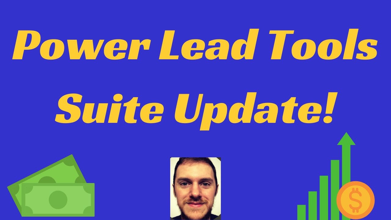 Power Lead Tools Suite Update: Power Lead System Lead Gen Academy 2021