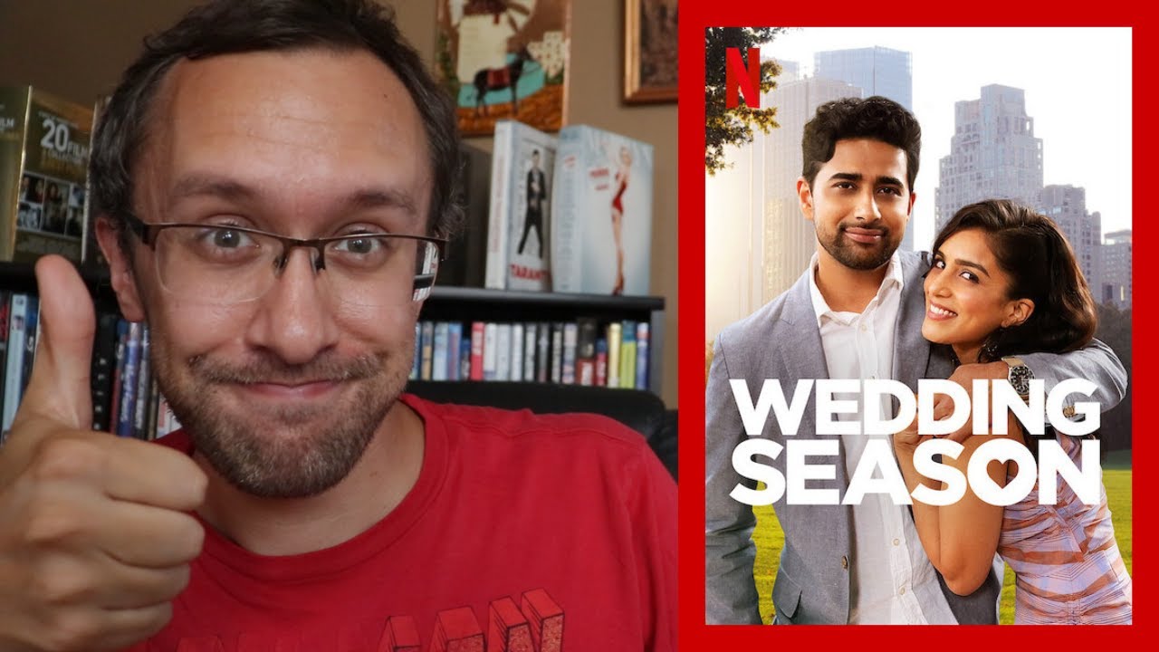 Wedding Season - A Netflix Review