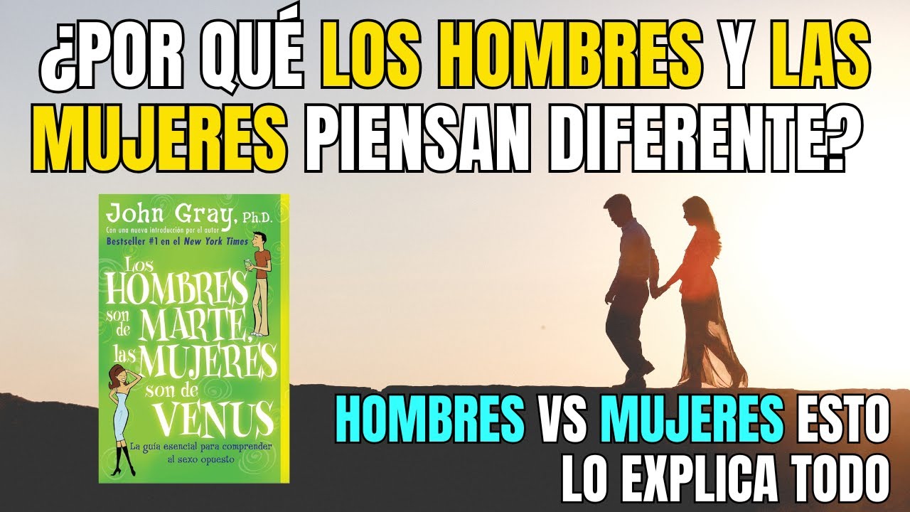 🔥¿POR QUÉ 𝐇𝐎𝐌𝐁𝐑𝐄𝐒 Y 𝐌𝐔𝐉𝐄𝐑𝐄𝐒 SE 𝐌𝐀𝐋𝐄𝐍𝐓𝐈𝐄𝐍𝐃𝐄𝐍? | "LOS HOMBRES SON DE MARTE, LAS MUJERES DE VENUS"