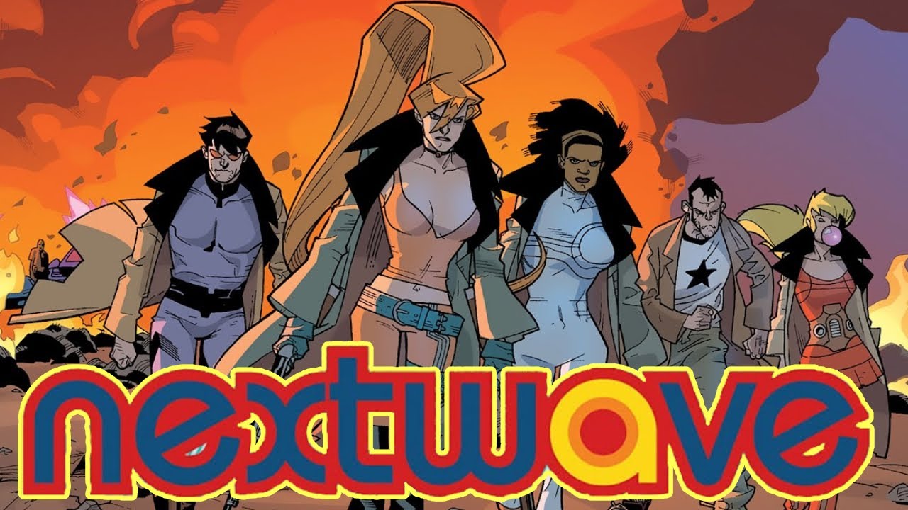 Nejšílenější superhrdinský tým Marvelu: Nextwave