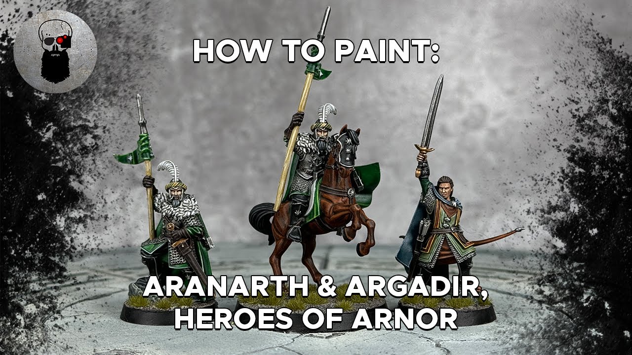 Contrast+ How to Paint: Aranarth & Argadir, Heroes of Arnor