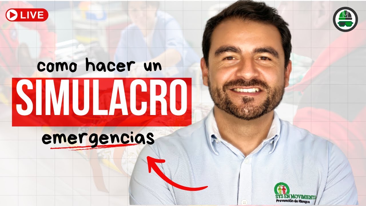 Como preparar un SIMULACRO DE EMERGENCIAS