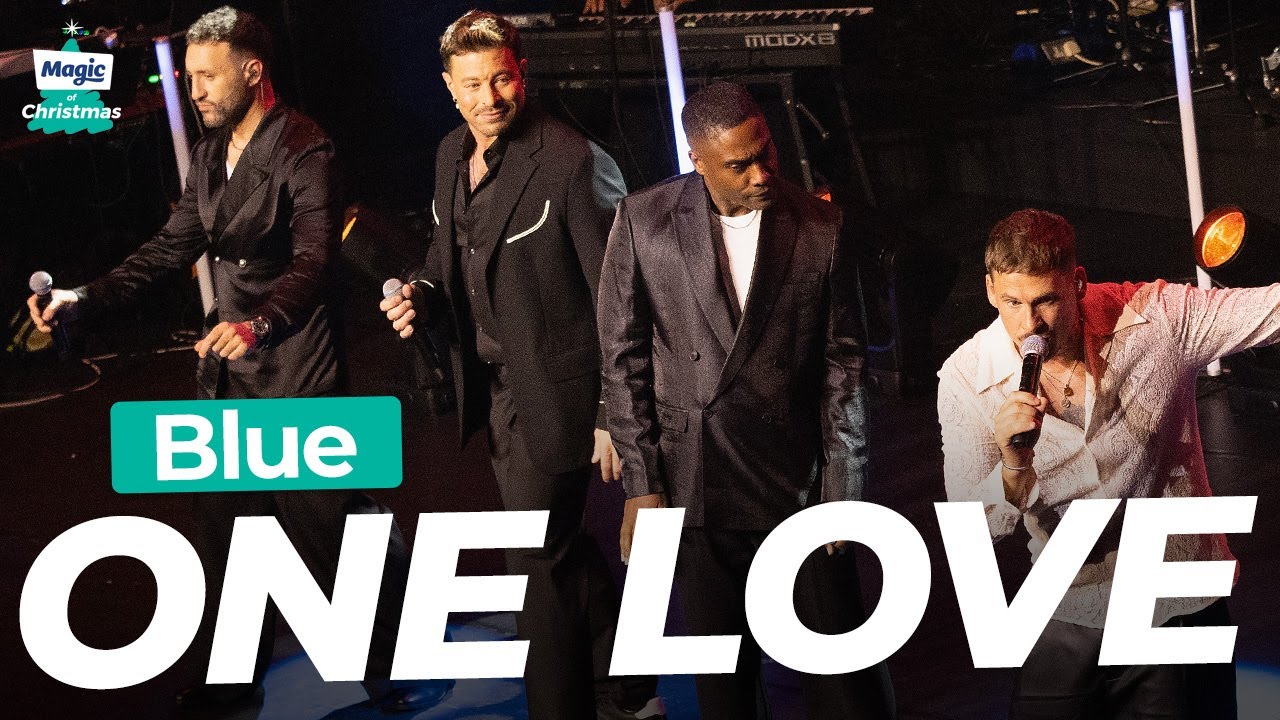 Blue - One Love | Magic of Christmas 2024