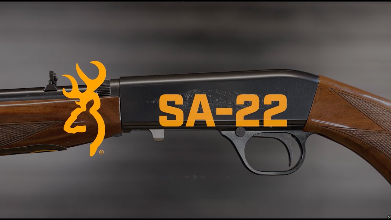 Browning SA-22 Rimfire Rifle Series.