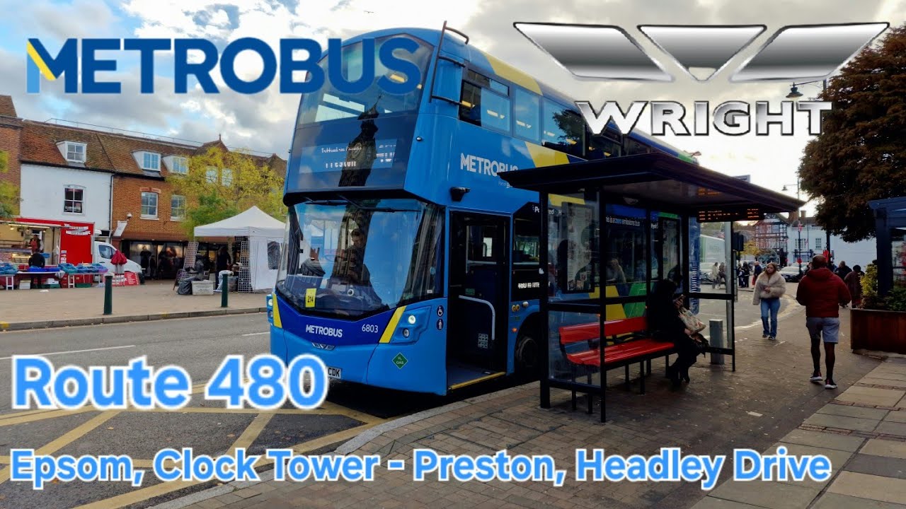 Metrobus Route 480  Epsom,Clock Tower  To Preston Headley Drive 