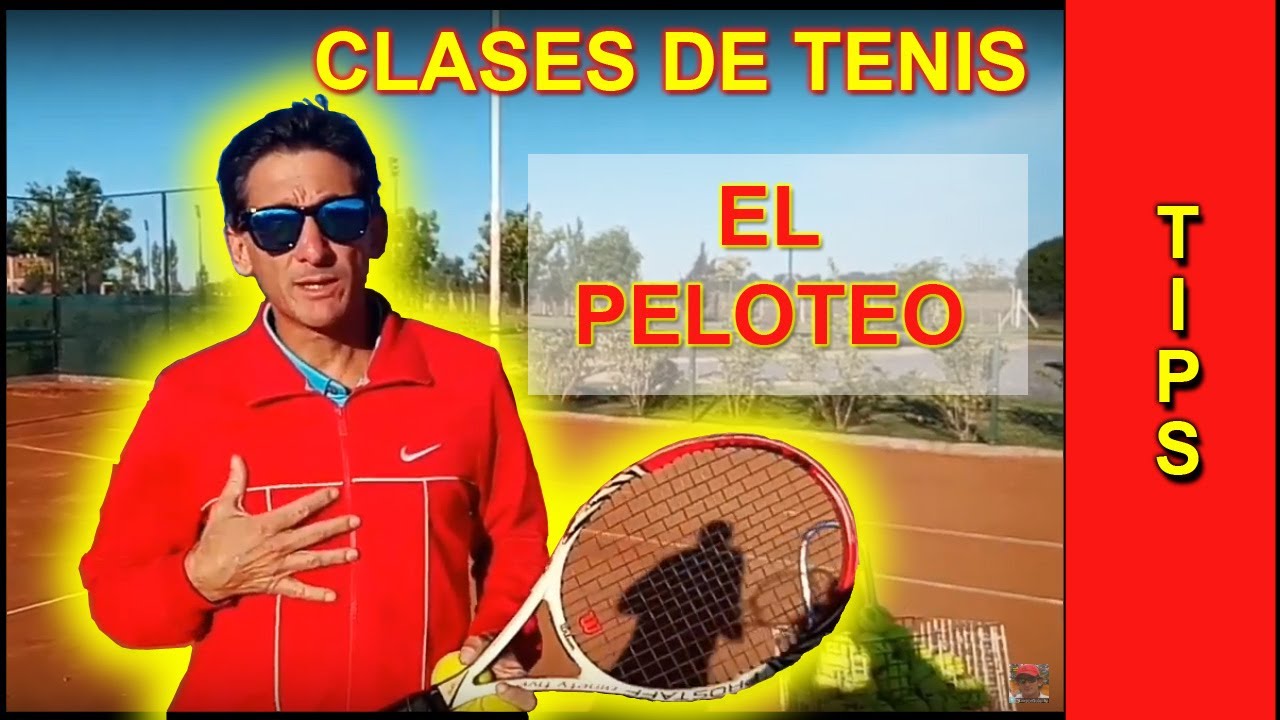 Clase de tenis: Consejos en el peloteo